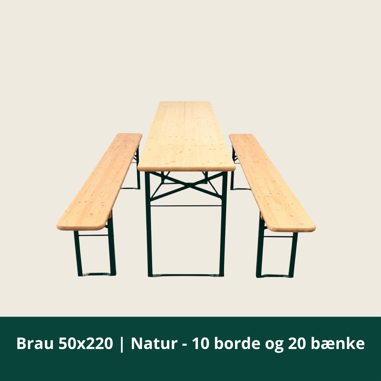 Brau 50x220 | Natur - 10 borde og 20 bænke