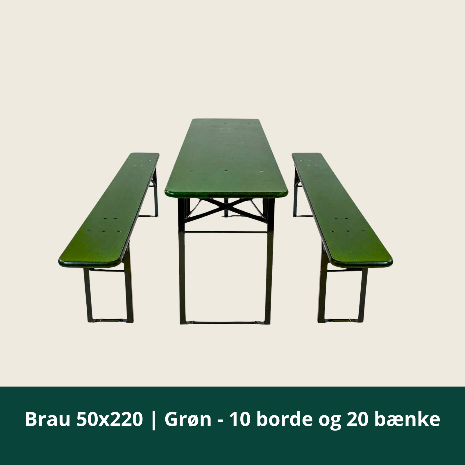 Brau 50x220 | Grøn - 10 borde og 20 bænk